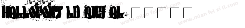 HelloFont lD eny el字体转换